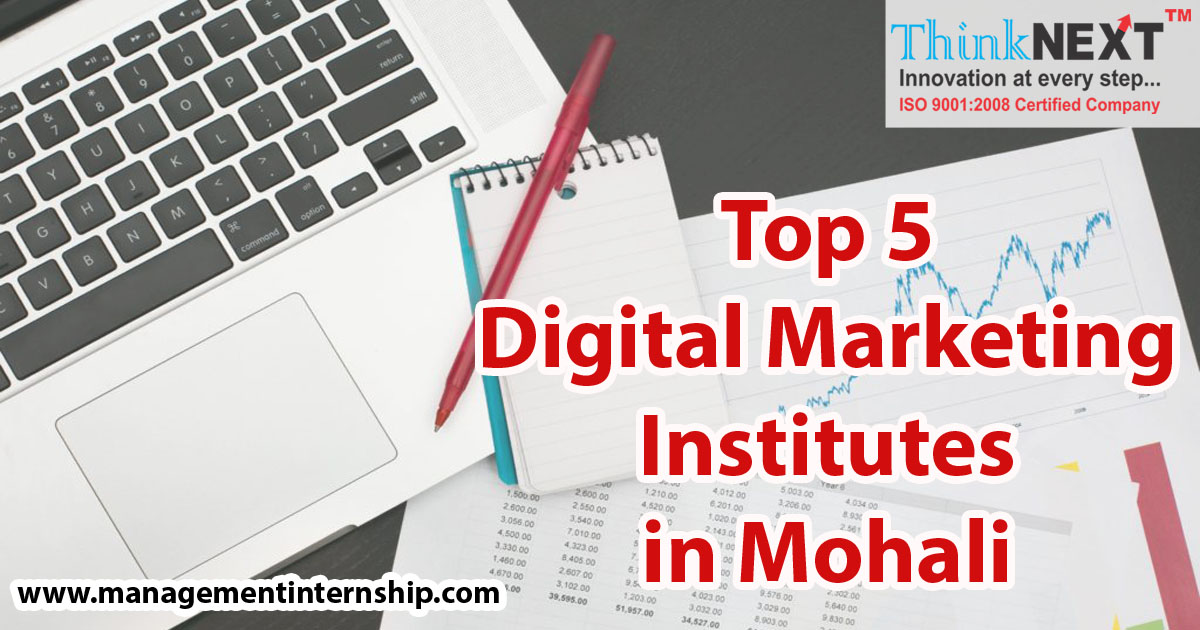 Top 5 Digital Marketing Institutes providing Digital Marketing Course in Mohali